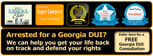 Georgia DUI Lawyer / Attorney | The Law Offices of Troy P. Hendrick | Driving Under the Influence in Georgia GA